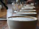 Box Café Prêt à Offrir CUP TESTER